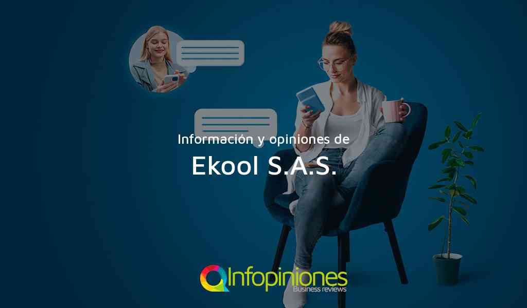 Información y opiniones sobre Ekool S.A.S. de Bogotá, D.C.